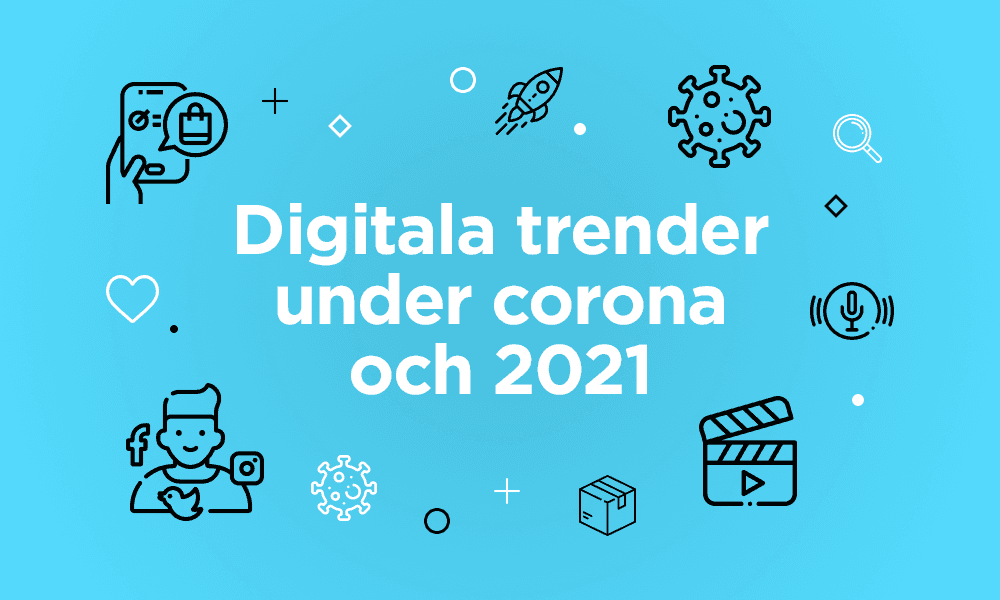 digitala trender 2021